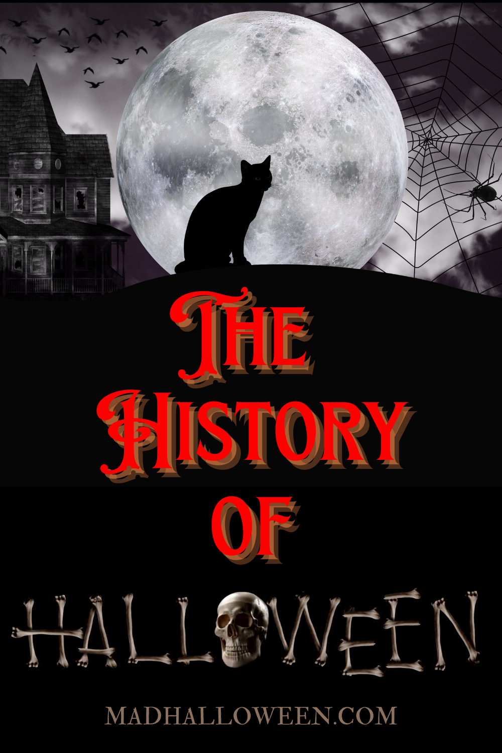 The History of Halloween - Mad Halloween