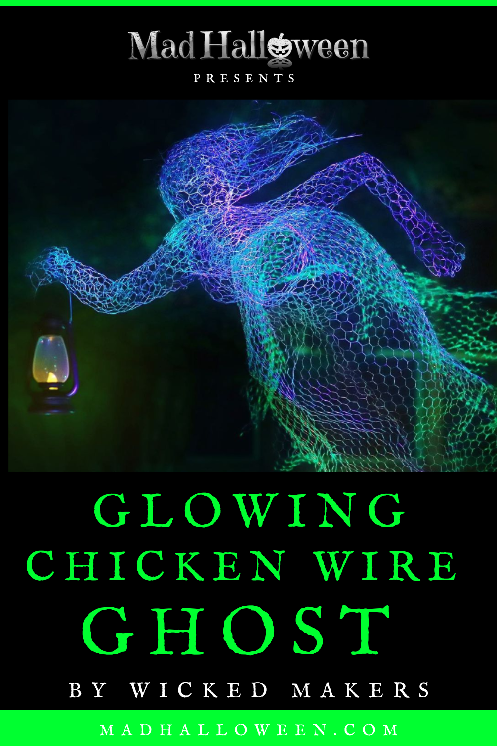 Glowing Chicken Wire Ghost by Wicked Makers - Mad Halloween