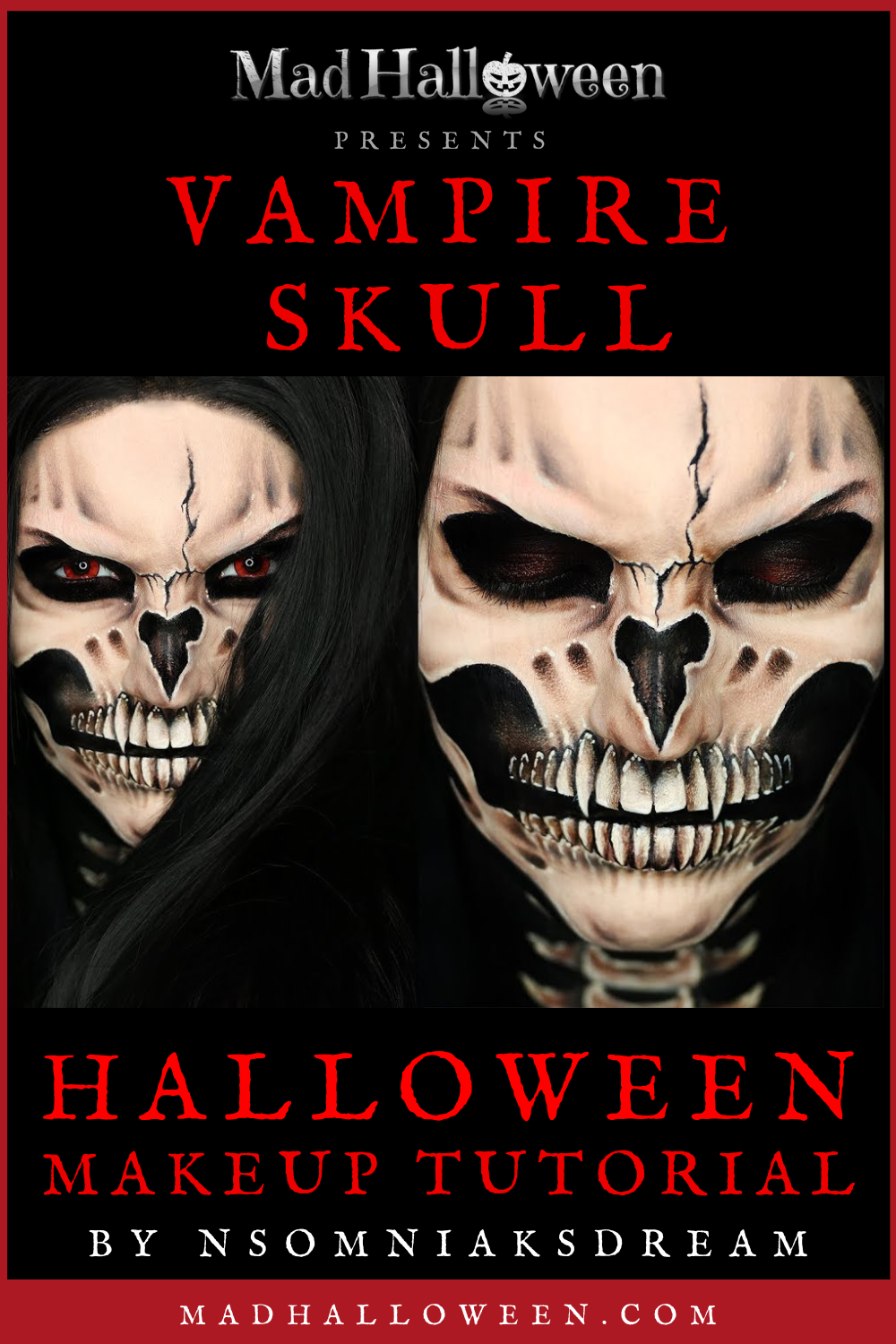 Vampire Skull Halloween Makeup Tutorial by NsomniaksDream - Mad Halloween